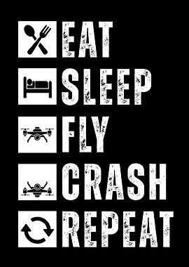 Eat Sleep Fly Crash Repeat