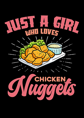 Just a girl who loves nuggets