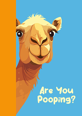 Funny Camel 'Are You Pooping?'