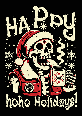 Happy Hoho Holidays Skeleton Santa