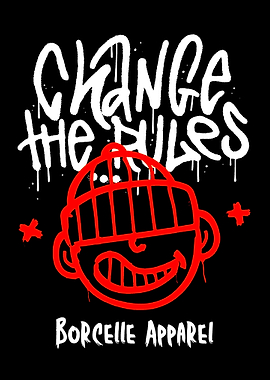 Change the Rules Apparel Design