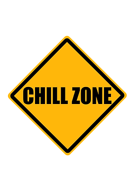 Chill Zone Sign