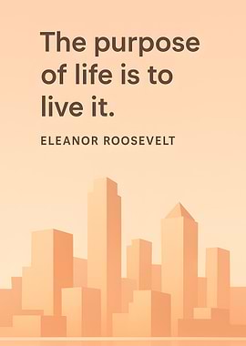 The purpose of life quote