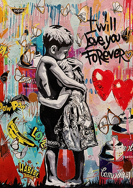 Banksy - I Will Love You Forever Graffiti