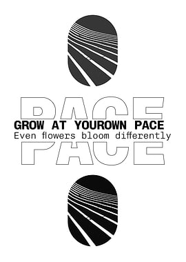 Grow at Your Own Pace