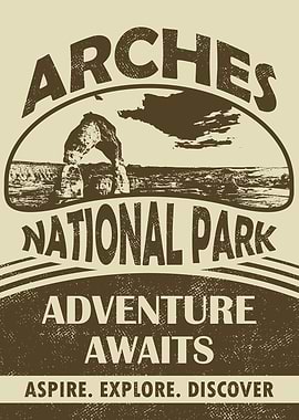 Arches National Park, Adventure Awaits Poster