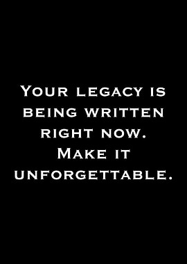 Legacy Unforgettable Text Art