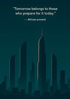 Inspirational Quote with Cityscape Silhouette