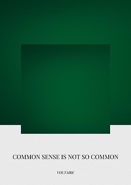 Common Sense Quote by Voltaire