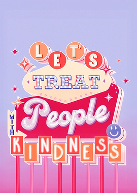 Let's Treat People With Kindness – Retro Typography Positive Wall Art