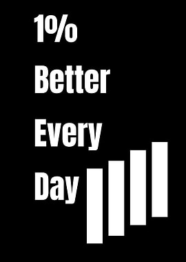 1% Better Every Day