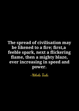Nikola Tesla Quote on Civilization