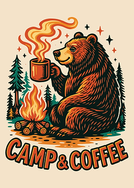 Camp & Coffee Bear Poster Cute Camping Wall Art Coffee Lover Animal Print