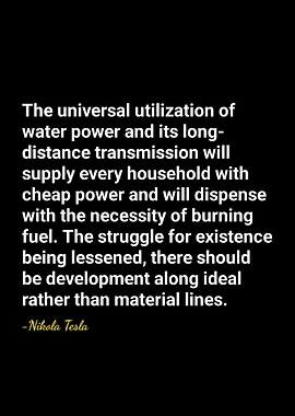 Nikola Tesla Quote on Water Power
