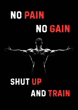 No Pain No Gain Motivation