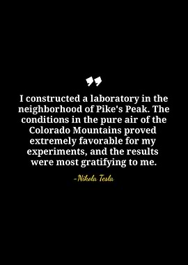 Nikola Tesla Quote on Pike's Peak