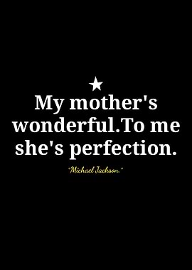 Michael Jackson quote about mother