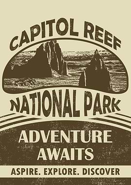 Capitol Reef National Park: Adventure Awaits Poster