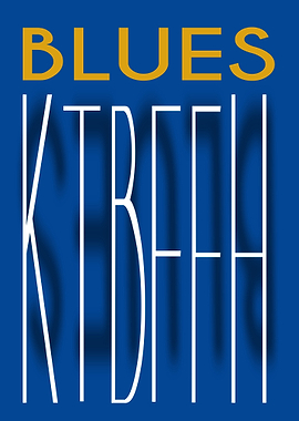 Blues KTBFFH Text Art