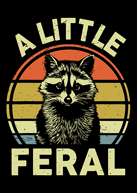 A Little Feral Raccoon Poster Retro Sunset Animal Wall Art Vintage Style Print