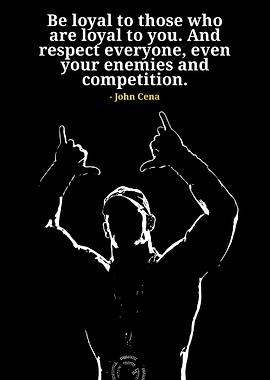 John Cena Inspirational Quote Poster
