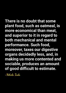 Nikola Tesla Plant Food Quote