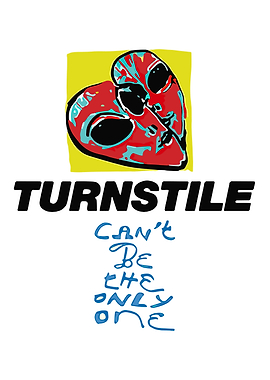 Turnstile Can't Be the Only One