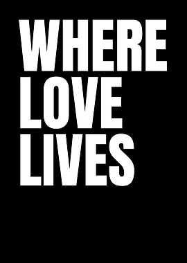Where Love Lives