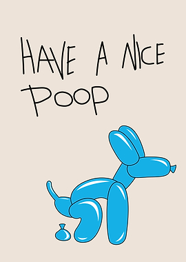 Have a Nice Poop