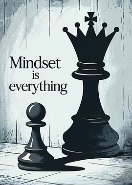 Mindset is Everything Chess Art