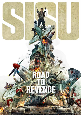 Sisu: Road to Revenge Movie Poster