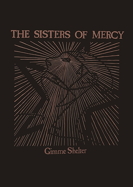 The Sisters of Mercy - Gimme Shelter
