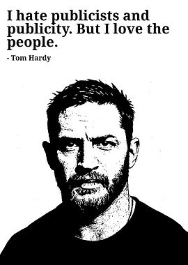 Tom Hardy Quote Portrait