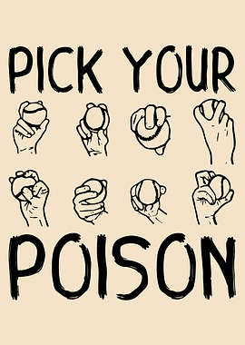 Pick Your Poison Baseball Poster Baseball Wall Art Pitching Hand Art Print