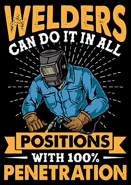 Welder Poster Funny Welding Wall Art Welder Humor Industrial Workshop Decor