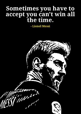 Lionel Messi Inspirational Quote Poster