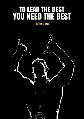 John Cena Silhouette with Quote