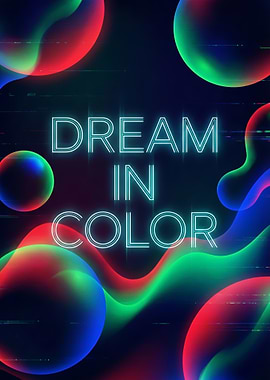 Dream in Color Abstract