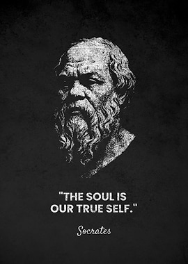 Socrates Quote: The Soul Is Self
