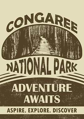 Congaree National Park: Adventure Awaits Poster