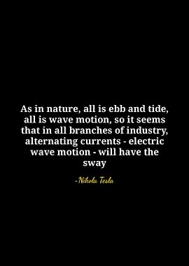 Nikola Tesla Quote on Nature