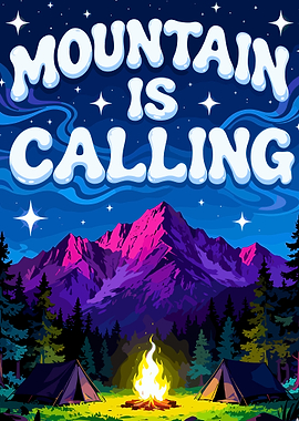 Mountain is Calling Camping Scene