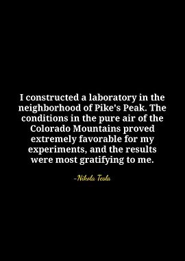 Nikola Tesla Quote on Pike's Peak