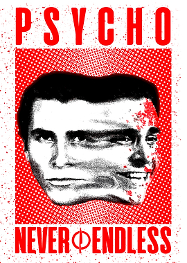 Psycho Never Endless Poster