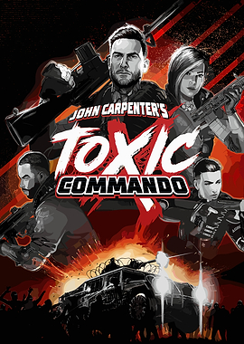 John Carpenter's Toxic Commando Poster