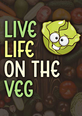 Live Life on the Veg Lettuce