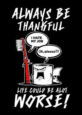 Always Be Thankful Funny Cartoon