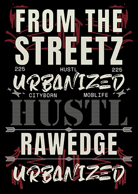 From the Streetz Urban Graphic