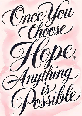 Inspirational Quote: Choose Hope