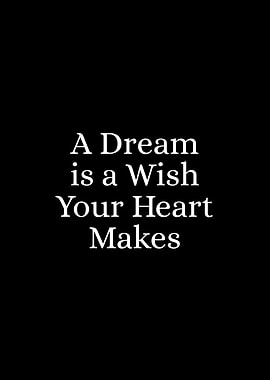 Dream Wish Heart Makes